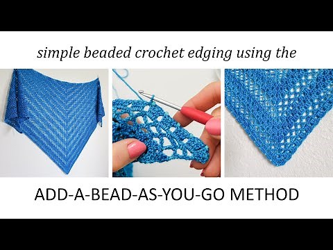Simple Beaded Crochet Edging Using the Add-a-Bead-As-You-Go Method