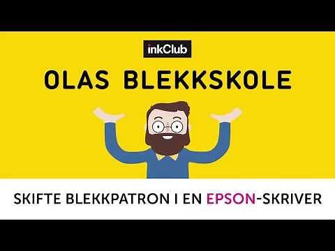 OLAS BLEKKSKOLE: Skifte blekkpatron i en Epson-skriver