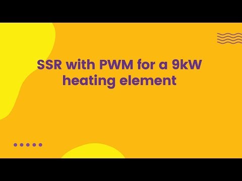 SSR with PWM for a 9kW heating element