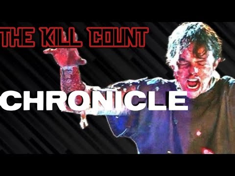 Chronicle (2012) KILL COUNT