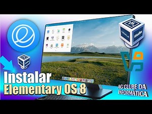 Como Instalar o Elementary OS 8 no VirtualBox