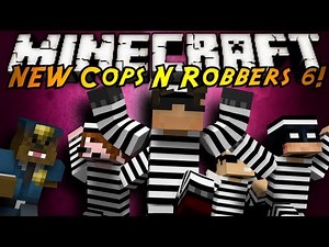 Minecraft Mini-Game : THE NEW COPS N ROBBERS ROUND 6!