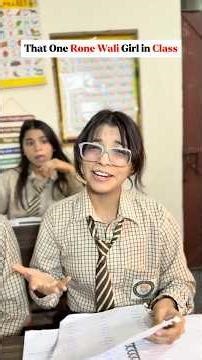 That One Rone Wali Girl in Class 🥲 #viralshort #comedy #schoolcomedy