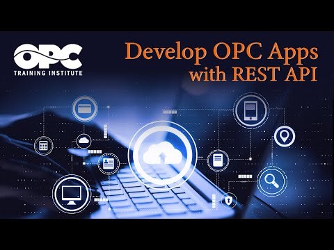 Webinar - Develop OPC Apps with REST API (March 28, 2024)