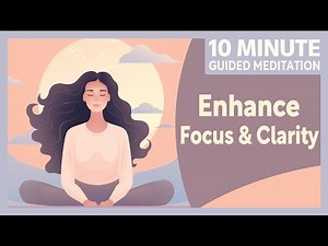 Enhance Focus & Clarity: The Moving River Visualization | 10-Minute Guided Meditation