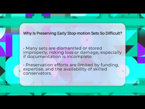 Why Is Preserving Early Stop-motion Sets So Difficult? - The Animation Reel