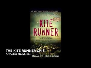 Kite Runner Ch 5