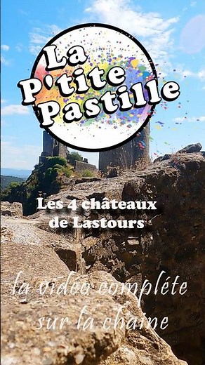 Découverte Les châteaux de Lastours