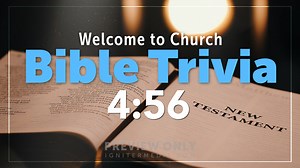 Bible Trivia - New Testament - Countdowns 5-Minute
