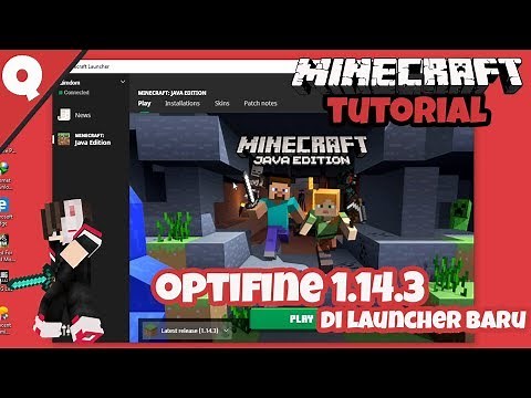 Cara Memasang Optifine di Launcher Baru Minecraft Original !!!