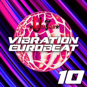 Various - Vibration Eurobeat 10