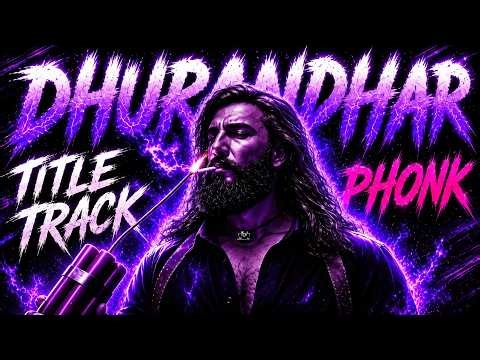 DHURANDHAR - TITLE TRACK PHONK 🔥 | Ranveer Singh | Shashwat | KALISMOKE | XEnodrome | Music Video