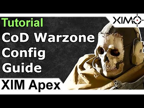 XIM Apex - Call of Duty Warzone Config Guide