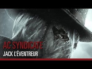 Assassin's Creed Syndicate - Trailer de gameplay Jack l'Éventreur