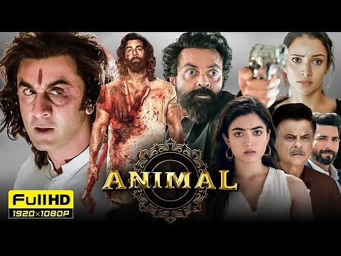 Animal Full Movie Full HD Version Animal movie