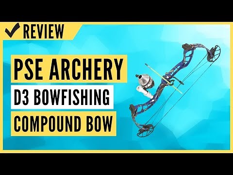 PSE ARCHERY D3 Bowfishing Compound Bow Review
