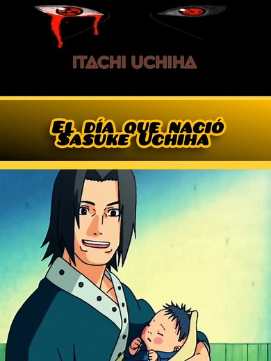 El día que nació Sasuke Uchiha