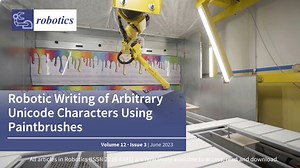 All articles in Robotics (ISSN 2218-6581) Vol 12, Issue 3, are now freely available to access, read and download: https://fal.cn/3A45l COVER STORY: Human handwriting is an everyday task performed regularly by most people. In robotic painting, multiple calligraphy machines exist that were built to replicate some aspects of human artistic writing; however, most projects are limited to a specific style of handwriting. Researchers at Universität Konstanz have produced a method that allows industrial