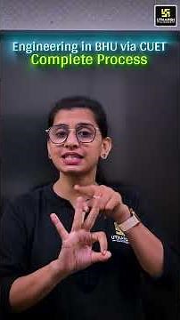 BHU B.Tech Admission 2025 via CUET – Complete Information!