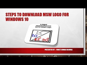 Steps to Download MSW LOGO for Windows 10