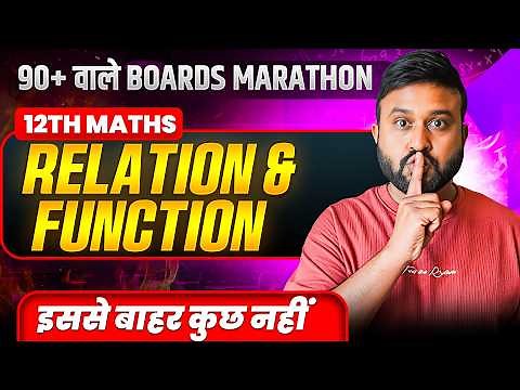 🔴 LIVE: CBSE Class 12 Maths | Relations and Functions Most Expected Questions 🔥 | Boards Marathon