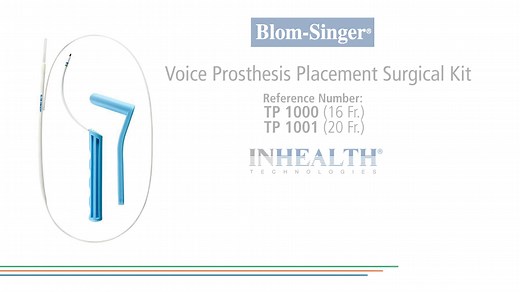 Blom-Singer Voice Prosthesis Placement Surgical Kit: Primary Placement for Primary Puncture