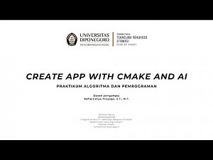 Create app with CMake and AI | Praktikum Algoritma dan Pemrograman