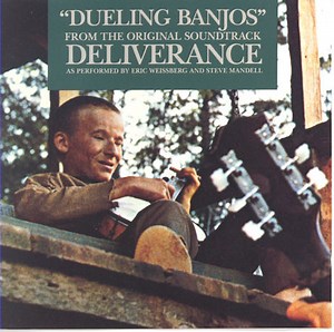 Eric Weissberg And Steve Mandell - Dueling Banjos From The Original Motion Picture Soundtrack Deliverance