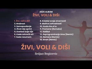 Srđan Bogićević | Živi, voli & diši