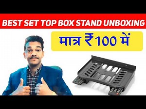 New best DTH stand for box put on the || Unboxing and review box stands