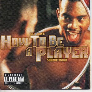 Various - Def Jam's How To Be A Player Soundtrack