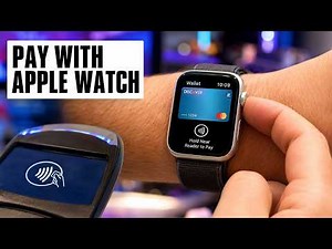 How to Set Up and Use Apple Pay on Apple Watch in Stores