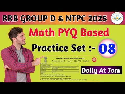 RRB GROUP D MATH 2025 PRACTICE SET 08 | MATH PREVIOUS YEAR’S QUESTIONS | SSC GD MTS CHSL CGL | DP