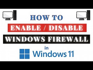 How To Enable or Disable Windows Defender Firewall in Windows 11 : Step-by-Step Tutorial