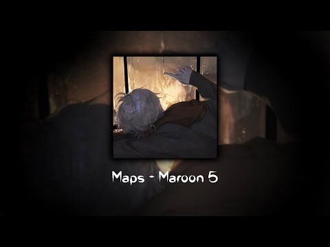 Maps - Maroon 5 | Edit Audio