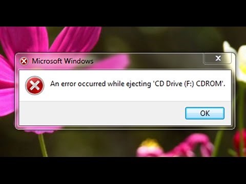 How to fix An error occurred while ejecting CD Drive in windows 7/8/10
