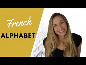 French Alphabet and French Alphabet Song