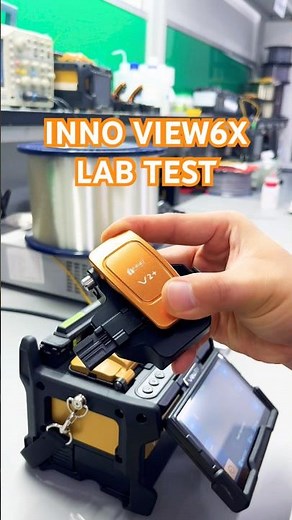 INNO Fusion Splicer View6X Tested in Fiber Lab