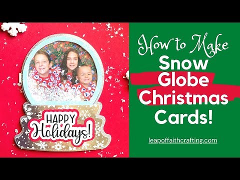 Snow Globe Christmas Card DIY with a Cricut