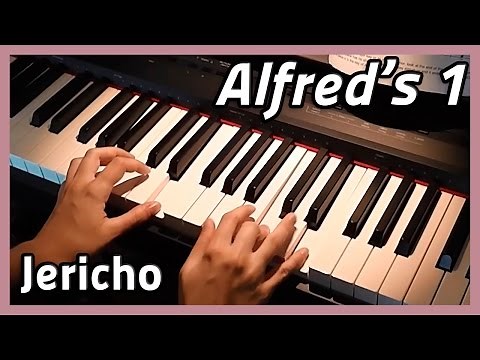♪ Jericho ♪ Piano | Alfred's 1