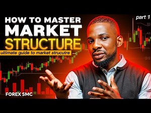 how to master market structure | ultimate guide to market structure | FOREX MARKET | SMC part1