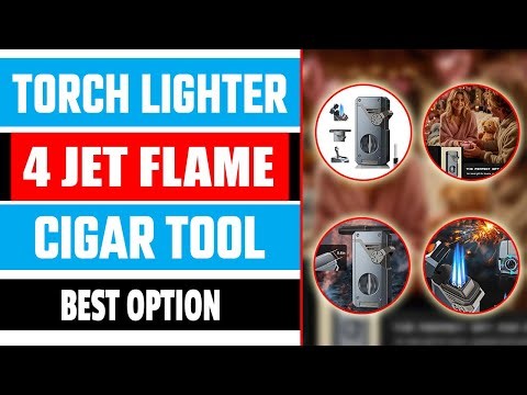 Torch Lighter with 4 Jet Flame Cigar Tool Best Value