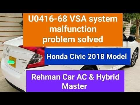 U0416-68 VSA System Malfunction problem solved in Honda Civic 2018 Model #youtubeshorts #tiktok