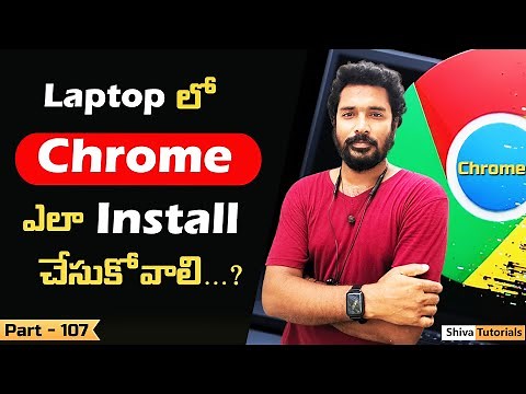 How to Download Google Chrome in Laptop in Telugu ‪@ShivaTutorials‬