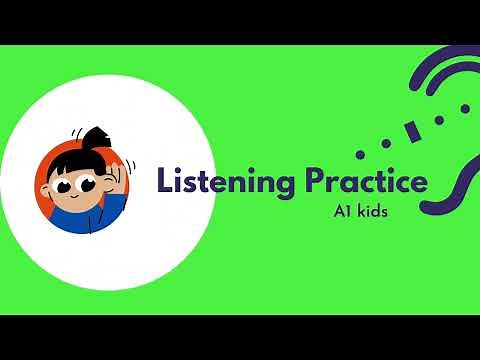 Audio en inglés para niños-Listening Practice for kids A1