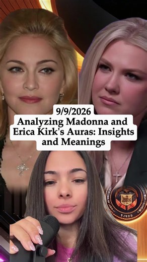 Madonna and Erica Kirk Aura Reading — Colors, Energy & Past Lives
