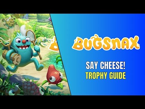 Bugsnax - Say Cheese! Trophy Guide