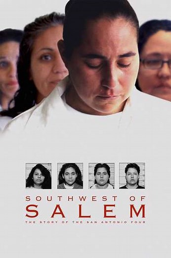 Southwest of Salem: The Story of the San Antonio Four - Movie