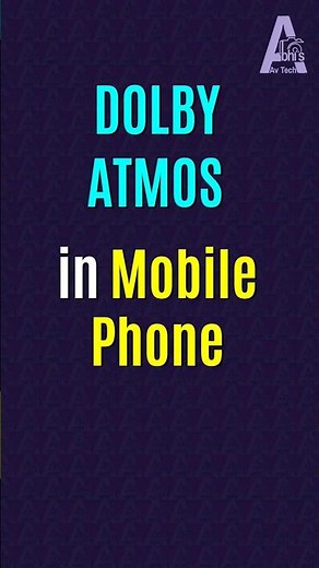DOLBY ATMOS IN MOBILE PHONE | #dolbyatmos