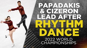 Papadakis & Cizeron, Hubbell & Donohue & Chock & Bates all hit new personal best scores at the world championship rhythm dance. It may be the end of an era in ice dance, but these teams proved they're going to bring it until the very end at these world figure skating championships. | CBC Olympics